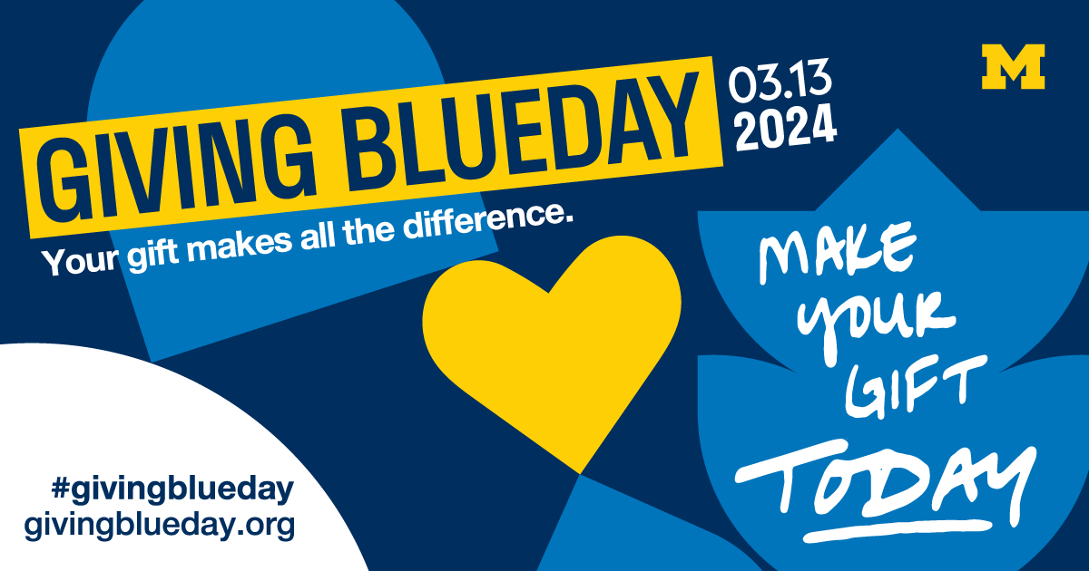 Happy #GivingBlueDay! If you’re able, consider making an impact at U-M by donating to your favorite scholarships, programs, and causes. myumi.ch/AZw9g