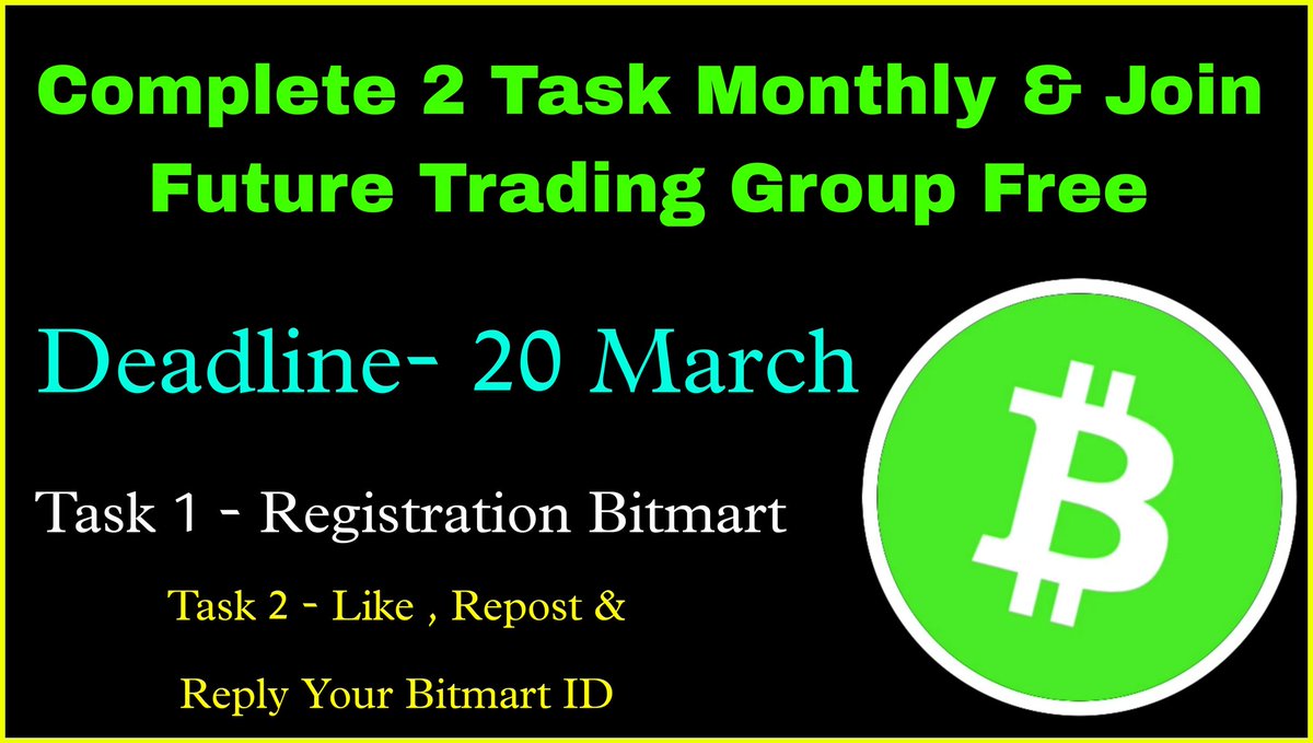 CryptoSchool13's tweet photo. Future Call Free Telegram Joining 🔥

Eligibility:

1 Task : Register Bitmart - https://t.co/UT9pXk6E3y
2 Task:
Like , Repost This Post &amp; Reply Your Bitmart ID 

Deadline 20 March 👍

NOTE : New User First Complete Task &amp; DM Me https://t.co/iWuVcMqda8
