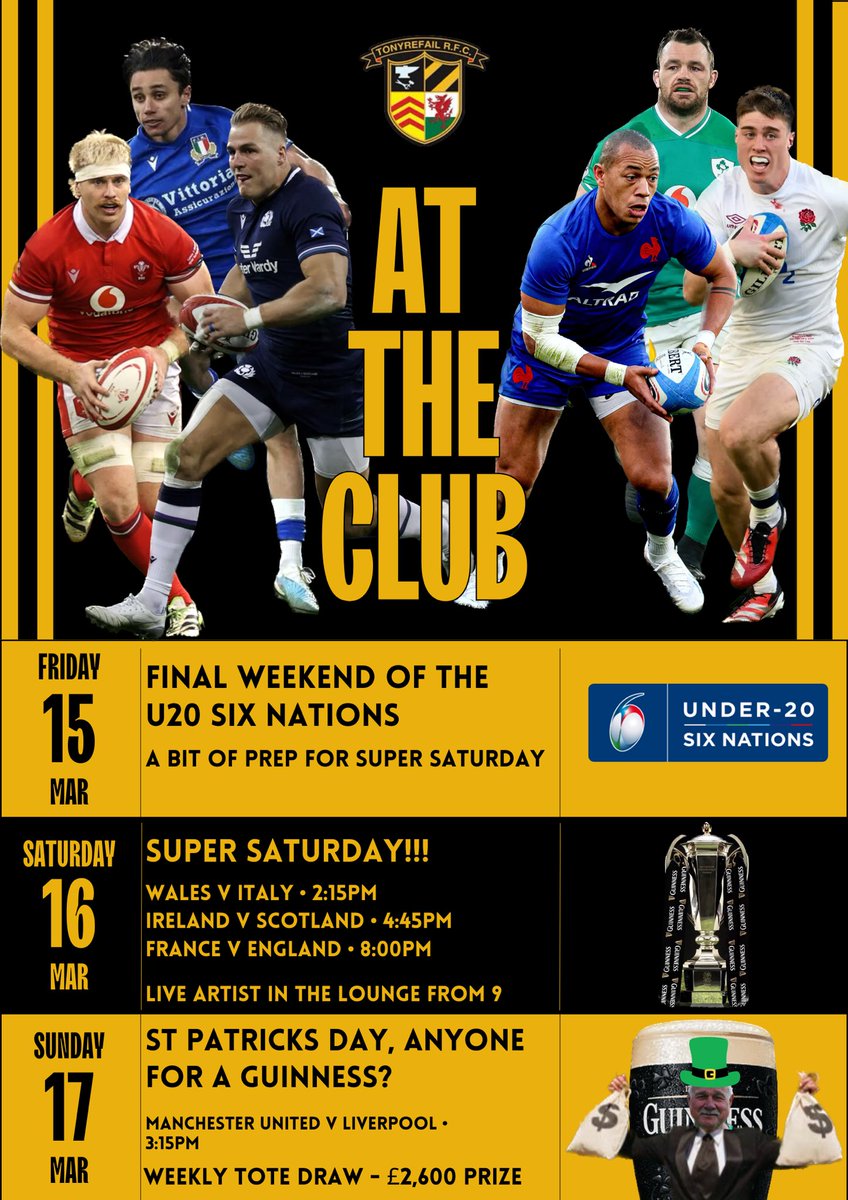 🏉SUPER SATURDAY🏉

No Tonyrefail senior action this weekend, however it’s THAT time of year! A jam packed Saturday of six nations rugby!!

Live music in the lounge afterward too 🕺💃

 Join us Sunday for a St Patricks Day Guinness 🍀 and a crack at £2,600! 

🖤🧡