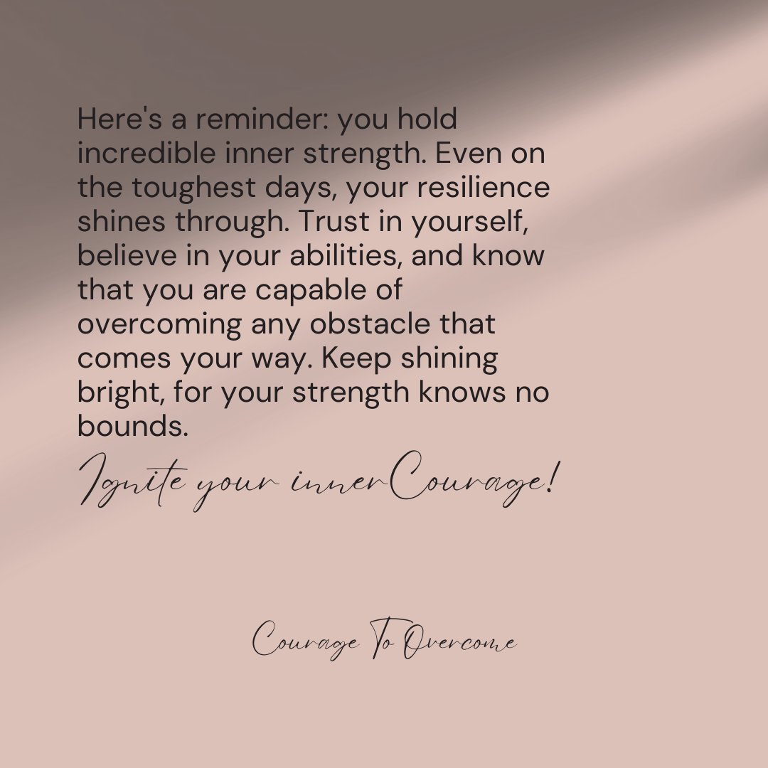 Take a moment to acknowledge your achievements, big and small. You are stronger than you think, and you have the power to navigate any challenges. Keep going; you are on the right path.

#Couragetoovercome #Strengthincourage #Couragetobloom #Wednesdaywisdom #mentalhealth