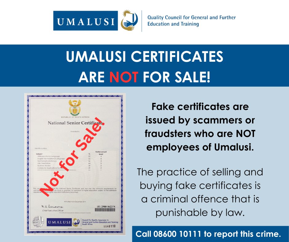 UmalusiSA's tweet photo. BEWARE OF SCAMMERS SELLING FAKE CERTIFICATES ON ONLINE PLATFORMS! 

Umalusi certificates are NOT for sale. 

Please call the SAPS crime stop hotline on 08600 10111 to report scammers. 

#BewareOfScammers 
#MakoyaCertificates https://t.co/IHjNQLfl8E