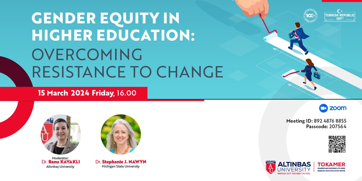 🎊15 Mart Cuma günü saat 16:00'da Zoom üzerinden düzenlenecek olan 'Gender Equity in Higher Education: Overcoming Resistance to Change' isimli webinara hepinizi bekliyoruz!
