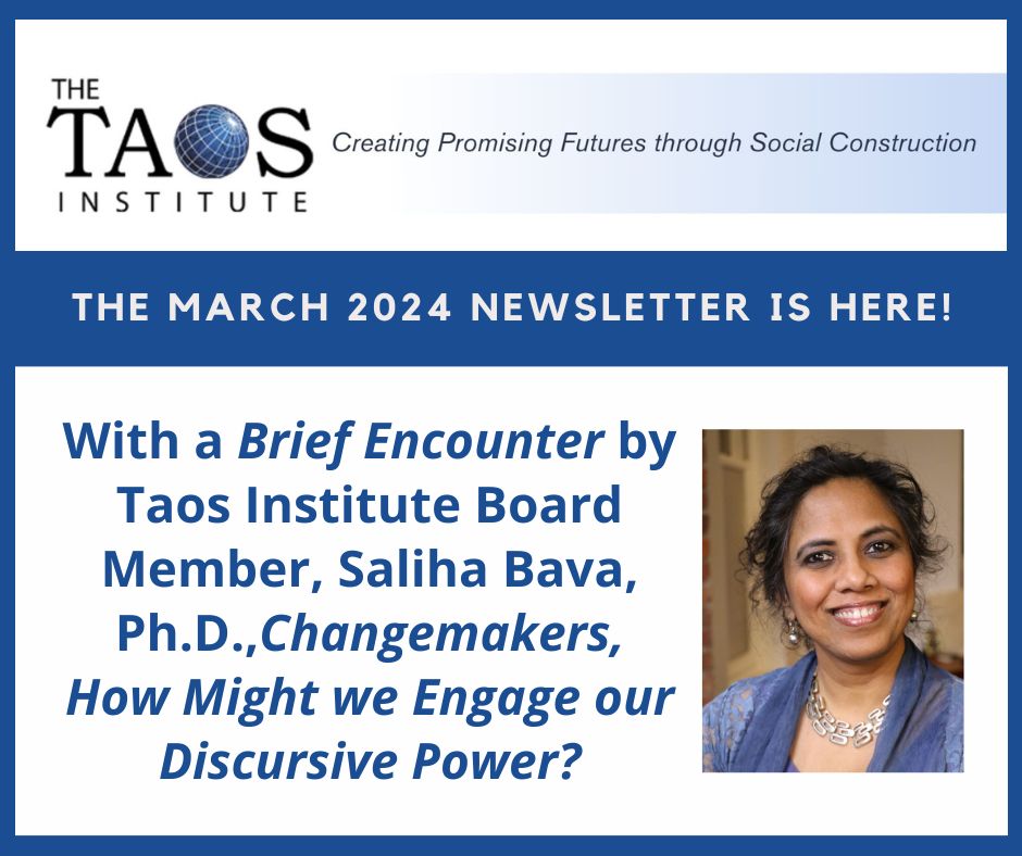 taosinstitute's tweet photo. The Taos Institute March newsletter is here: https://t.co/RfZOYgM6bf. Find out about upcoming courses, Taos Commons free events, and Friends of Taos happenings in the coming months.
#socialconstruction #relationalpractices #appreciativeinquiry #DialogicApproach https://t.co/KM8mCntVma