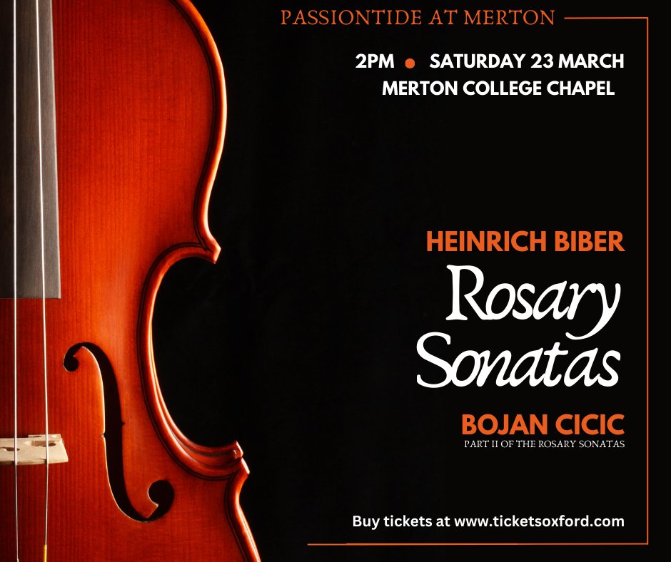 On Saturday 23 March at 2pm @BojanCicic & François Cloete return to Passiontide at Merton for the final part of HIF Biber’s seminal violin work the Rosary Sonatas ending with the famous Passacaglia. Book now: ow.ly/PEgr50QRpU4