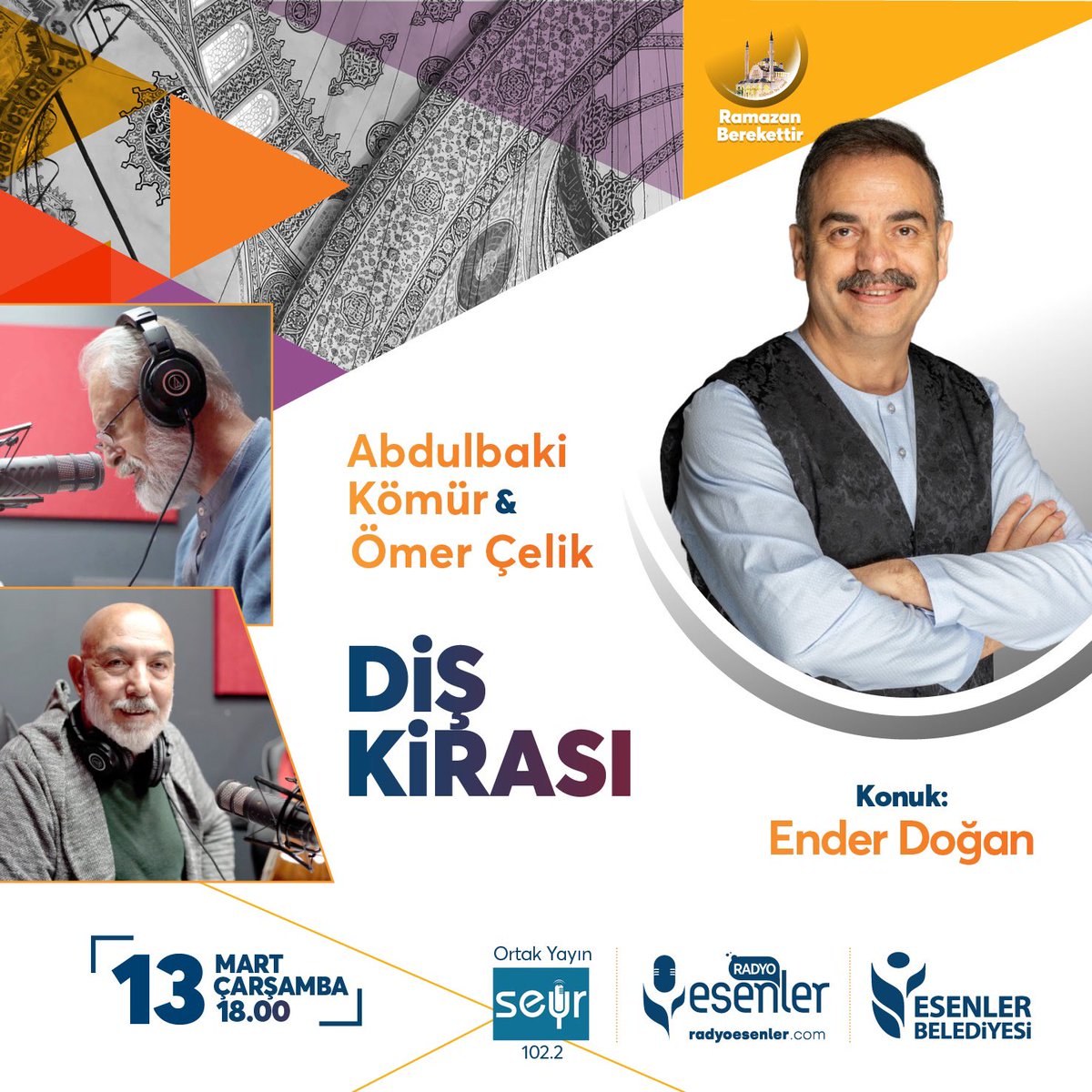 İftarın sevincini ve bereketini "Diş Kirası" ile yaşıyoruz!

Abdulbaki Kömür ve Ömer Çelik'in sunumuyla gerçekleştireceğimiz programın bugünkü konuğu sanatçı Ender Doğan.

“Diş Kirası" bugün saat 18.00’de Radyo Esenler ve 102.2 Seyr Fm ortak yayında!

🔗radyoesenler.com