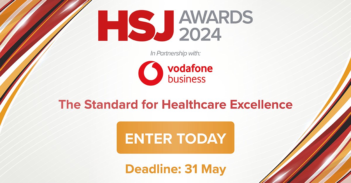 We are very pleased to announce that entries for the 2024 #HSJAwards are now open. A huge thanks to our headline partner @VodafoneBiz and our category partners @barnardos, @NHS_RHO, @DHSCgovuk, @DefenceHQ Deadline is 31 May. This year's categories here: awards.hsj.co.uk/award-categori…