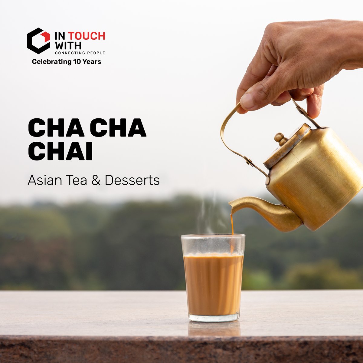 itwfamily's tweet image. Cha Cha Chai! 🍵 

Step into their world of tradition and hospitality. From soul-soothing chai to perfect flavours, join us in raising a cup to new connections! 

#InTouchWith #ChaChaChai #ITWFamily