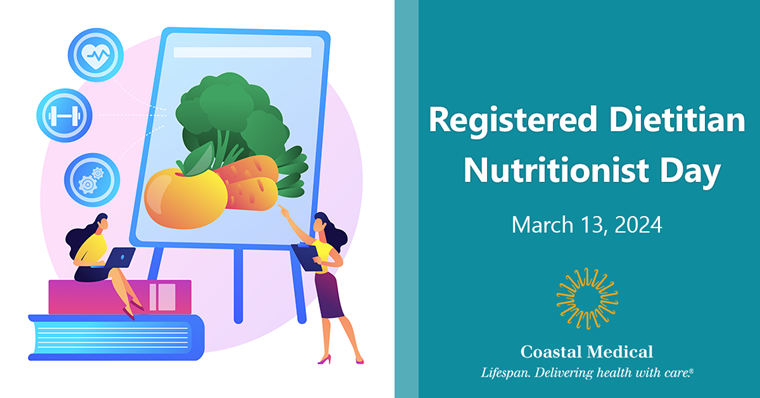 Today, we celebrate the expertise & dedication of Coastal's Registered Dietitian Nutritionists. They play an important role in guiding patients with personalized nutritional changes that promote healthier lifestyles. Speak with your Coastal care team to learn more #ProudlyCoastal