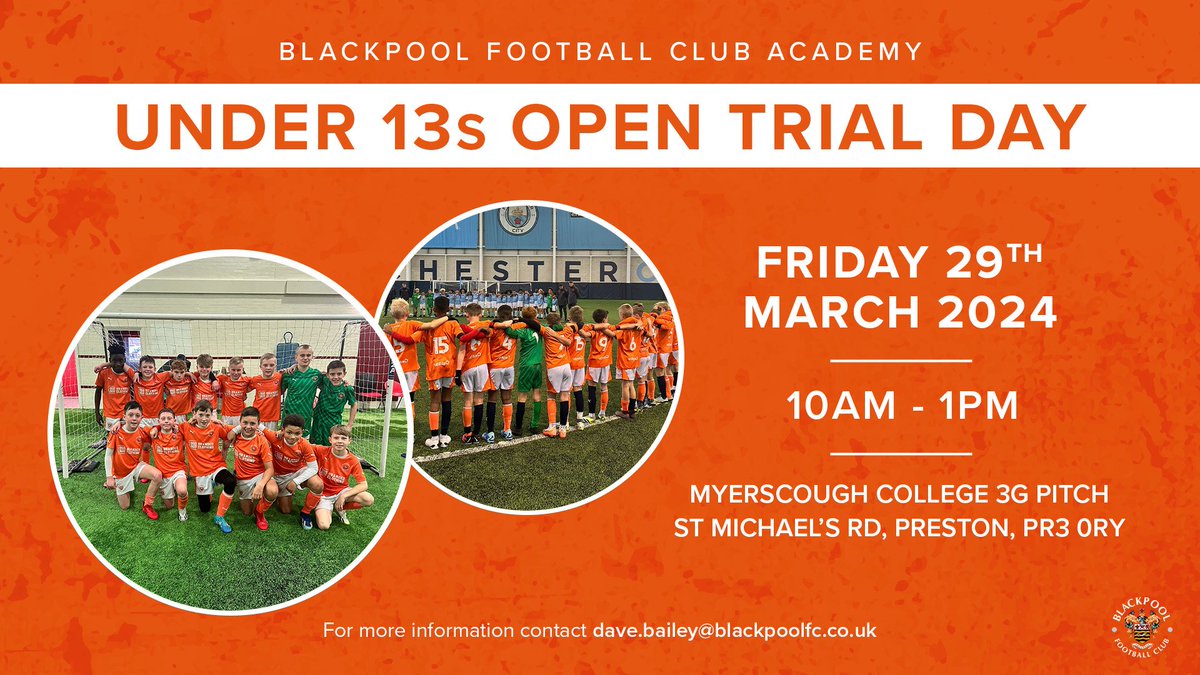 BFCYouthAcademy's tweet photo. ⚽️ Blackpool FC Academy are hosting an Under-13s open trial at Myerscough College on 29 March.

🍊 #UTMP https://t.co/TkACKu6Qjr