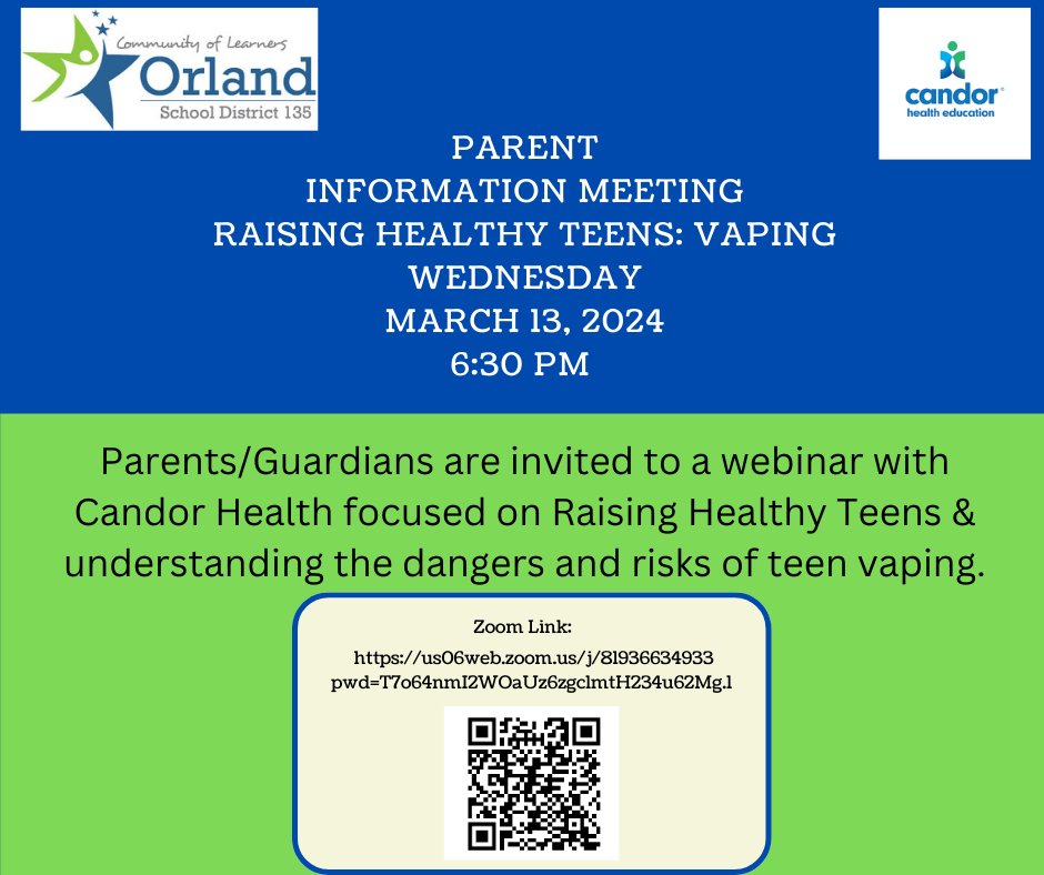 Reminder: Tonight at 6:30pm is the Parent Webinar "Raising Healthy Teens: Vaping". Parents and guardians of OSD135 students are invited to join.