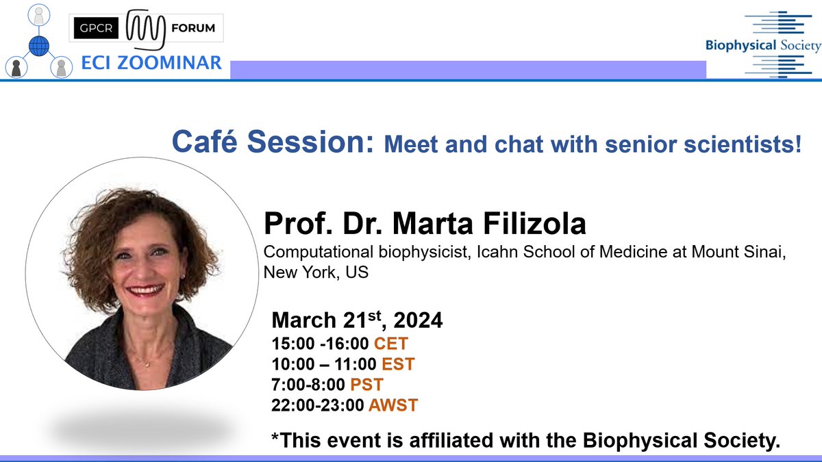 📢Our special event in the Biophysics week:
The next Zoominar, March 21st (3 pm CET, 10 am EST) will be a café session with <a href="/martafilizola/">Marta Filizola</a> from Icahn School of Medicine at Mount Sinai, New York, US. 
This event is affiliated with the <a href="/BiophysicalSoc/">Biophysical Society</a>.
#ECI_zoominars
#gpcr_forum