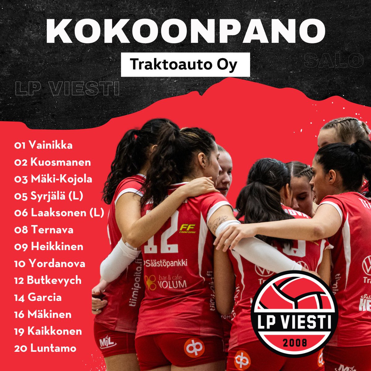 LP Viestin kokoonpanon kahden tunnin päästä alkavaan Mestaruusliigan ensimmäisen puolivälierään tarjoaa Traktoauto Oy. ✅

LP Viesti - Puijo Wolley
Ke 13.3 Klo 18:30
Salohalli
LIPUT 1€ - TERVETULOA!

<a href="/mestaruusliiga/">Mestaruusliiga</a>