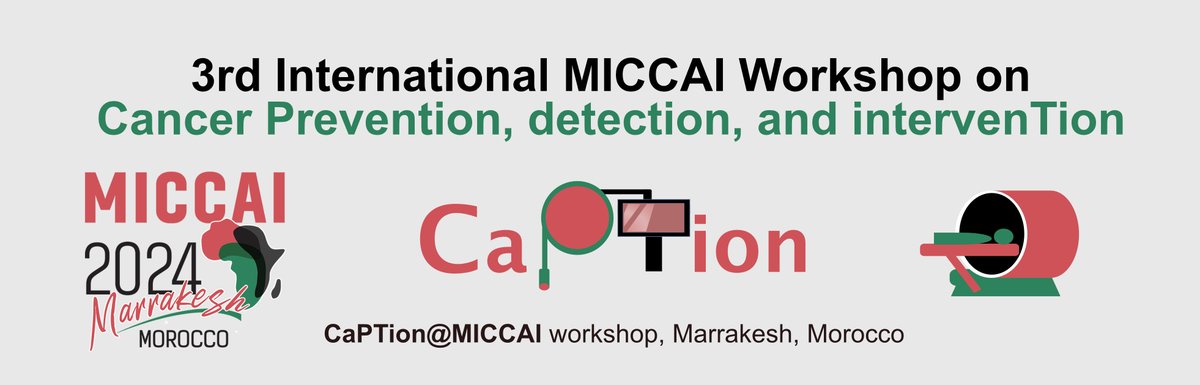 CaptionWorkshop's tweet photo. Going to #MICCAI2024 &amp; working on #cancer #prevention, #detection/#segmentation and #intervention?
Please consider submitting your work to 3rd International CaPTion@MICCAI workshop!!!
Organisers:
@vision_sharib @FvdSommen @bwpapiez @iriskolenbrandr @nohaghatwary https://t.co/HaKptNazHE