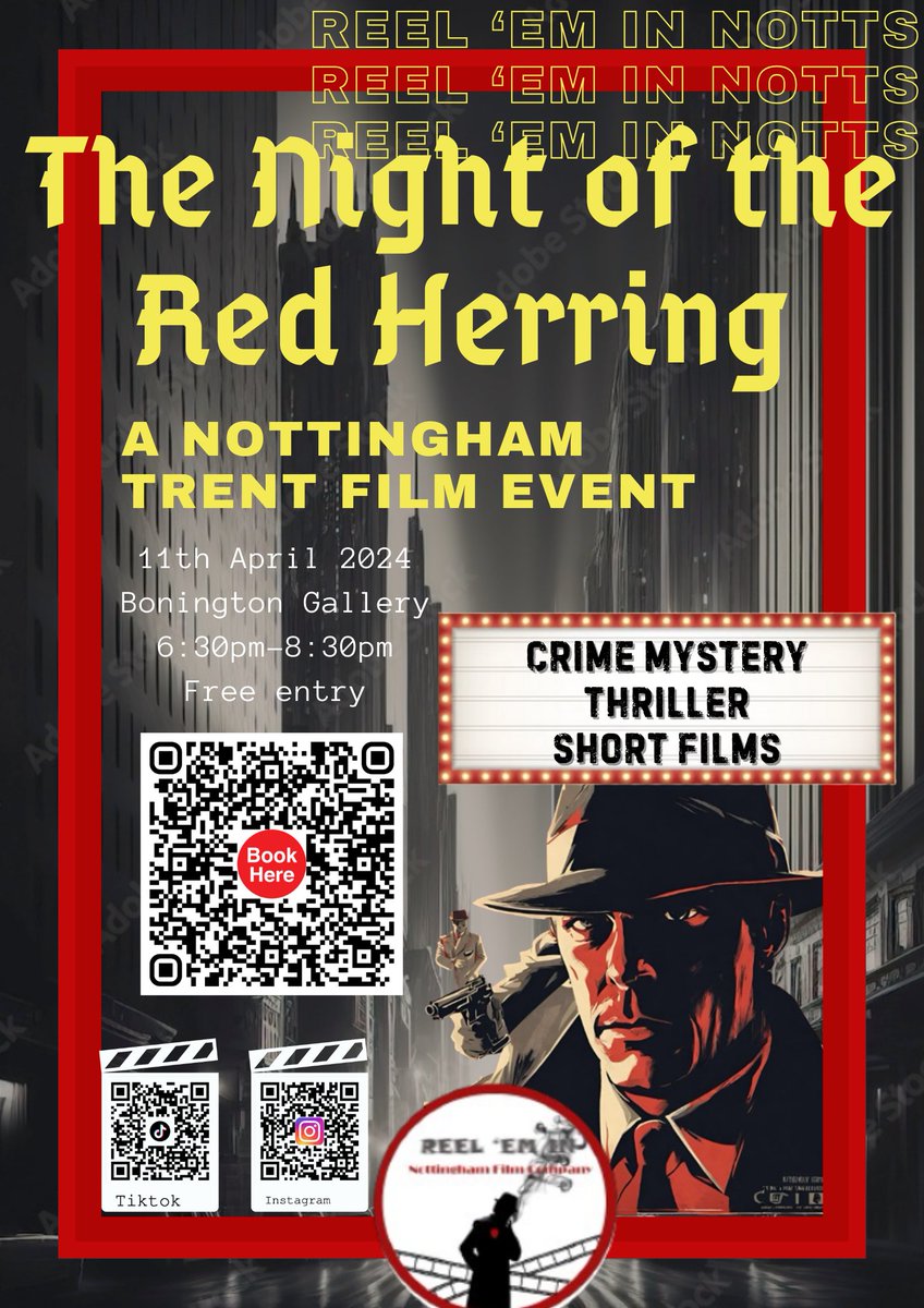 ntuhum's tweet photo. Reel ‘em in invites all crime thriller lovers to The Night of the Red Herring - an evening of short films and interactive mysteries designed to appeal to those of a curious nature. Bonington Gallery, Thursday 11th April, 6:30-8:30pm. Free entry 🎟️👉https://t.co/DGWERvOOfd https://t.co/OraDgFYlVX