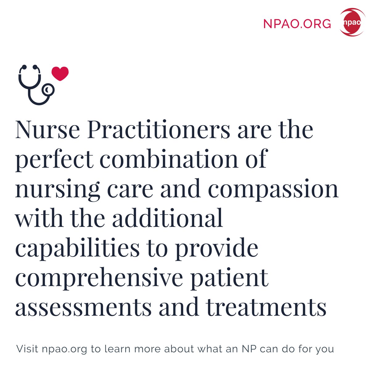 Nurse Practitioners (#NPs) are the perfect combination of #nursing care and compassion with the additional capabilities to provide comprehensive patient assessments and treatments Visit npao.org to learn more about Nurse Practitioners #NPeducation #NPAO