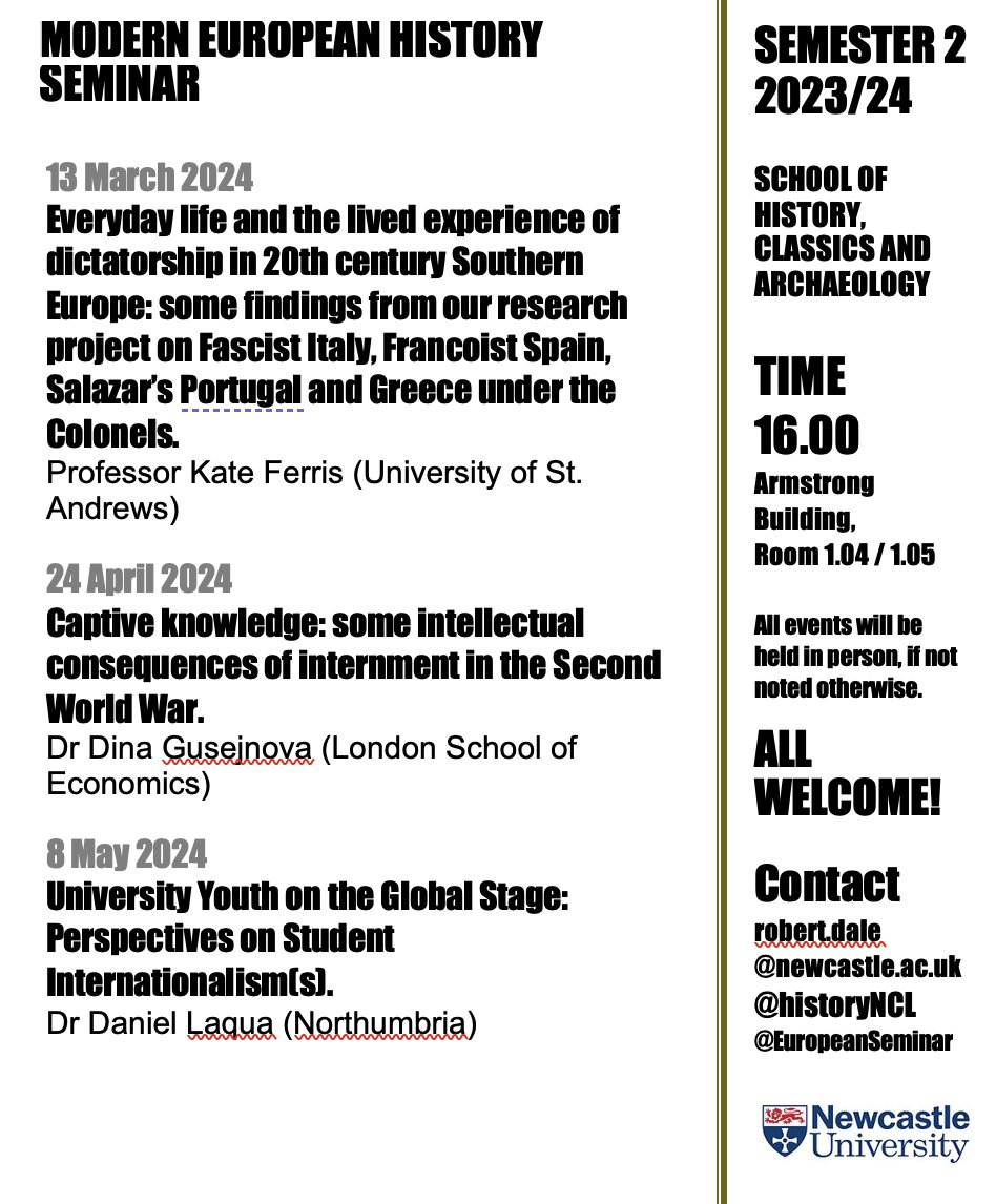 EuropeanSeminar's tweet image. Today our term 2 seminar series @historyNCL with three  wonderful speakers begins: Kate Ferris (@StAndrewsHist) will speak at 4pm in ARM 1.04. In April, we'll have Dina Gusejnova (@LSEnews), and Daniel Laqua (@ActivismHistory) will speak in May. Details attached. All welcome!