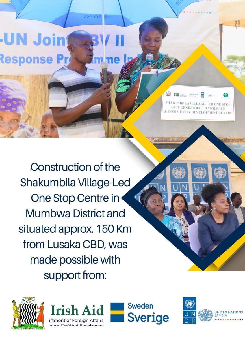 Another milestone in ending #GBV as we launch the Shakumbila Village-Led One Stop Centre. Grateful to @IrelandinZambia & @SwedeninZM for the work so far achieved in 🇿🇲 and for the commitment shown by traditional leadership (Chief Shakumbila) in ending #GBV.