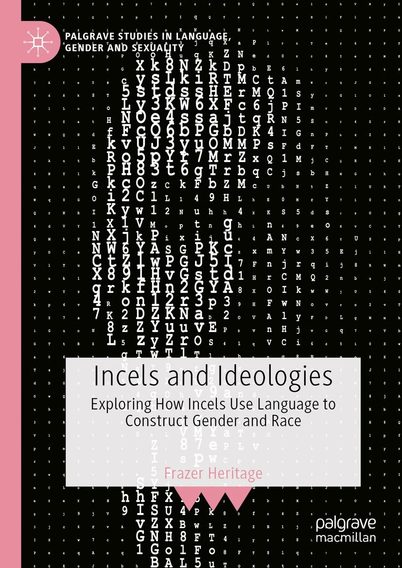 'Incels and Ideologies,' by @Noun_Fraze, explores how incels use language and other semiotic resources to construct ideologies of gender and race/ethnicity. bit.ly/3IuYlhx