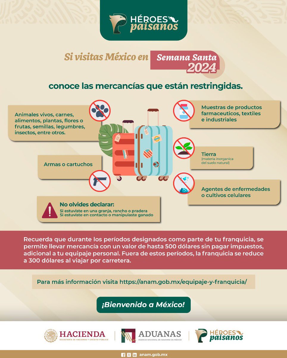 #HéroesPaisanos🇲🇽🇺🇸#SemanaSanta2024 #ANAMInforma🔊 🛃 Si visitas #México es importante conocer las #mercancías que están restringidas. 👉🏼Mayor información en: anam.gob.mx/equipaje-y-fra… 📚Consulta la guía completa “Héroes Paisanos”: gob.mx/heroespaisanos