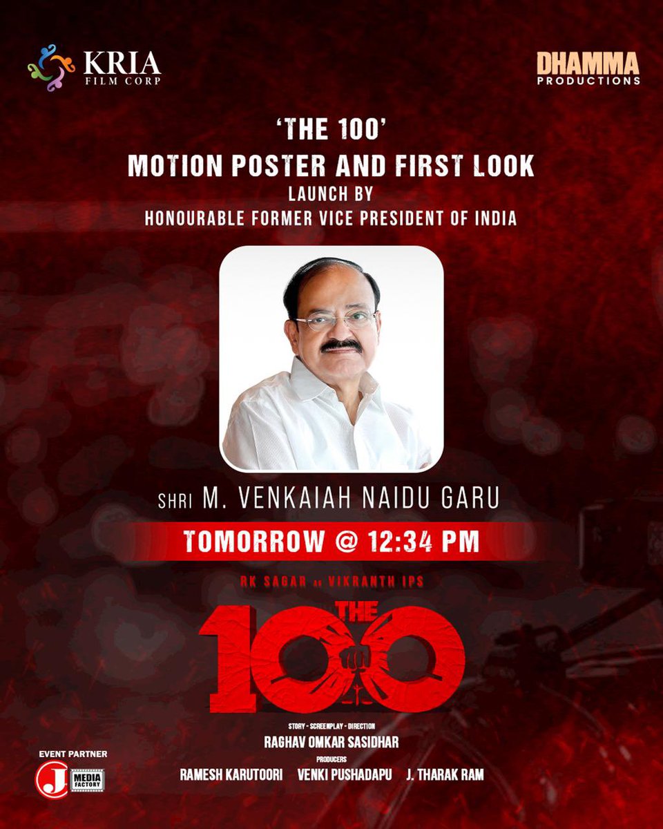 Get ready for the big reveal tomorrow! Former Vice President Venkaiah Naidu garu is unveiling the first look and motion poster of ‘The 100’ movie. Don’t miss out on this exciting sneak peek! 🎬 #The100 #MovieLaunch #VenkaiahNaidu #telugucinema #actionmovie #rksagarofficial