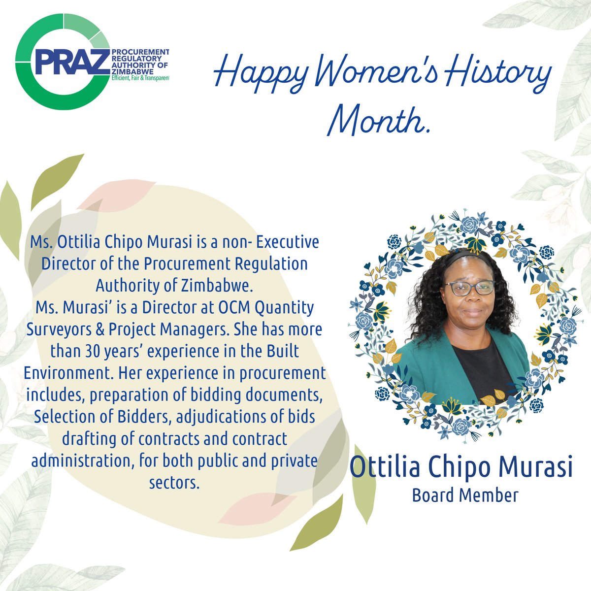 As we continue on #WomensHistoryMonth2024  theme “Women who advocate for Equity, Diversity and Inclusion” PRAZ Zimbabwe acknowledges and celebrates women in procurement; leaders who embody these qualities. #WomensHistoryMonth2024 #InclusivityInPublicProcurement