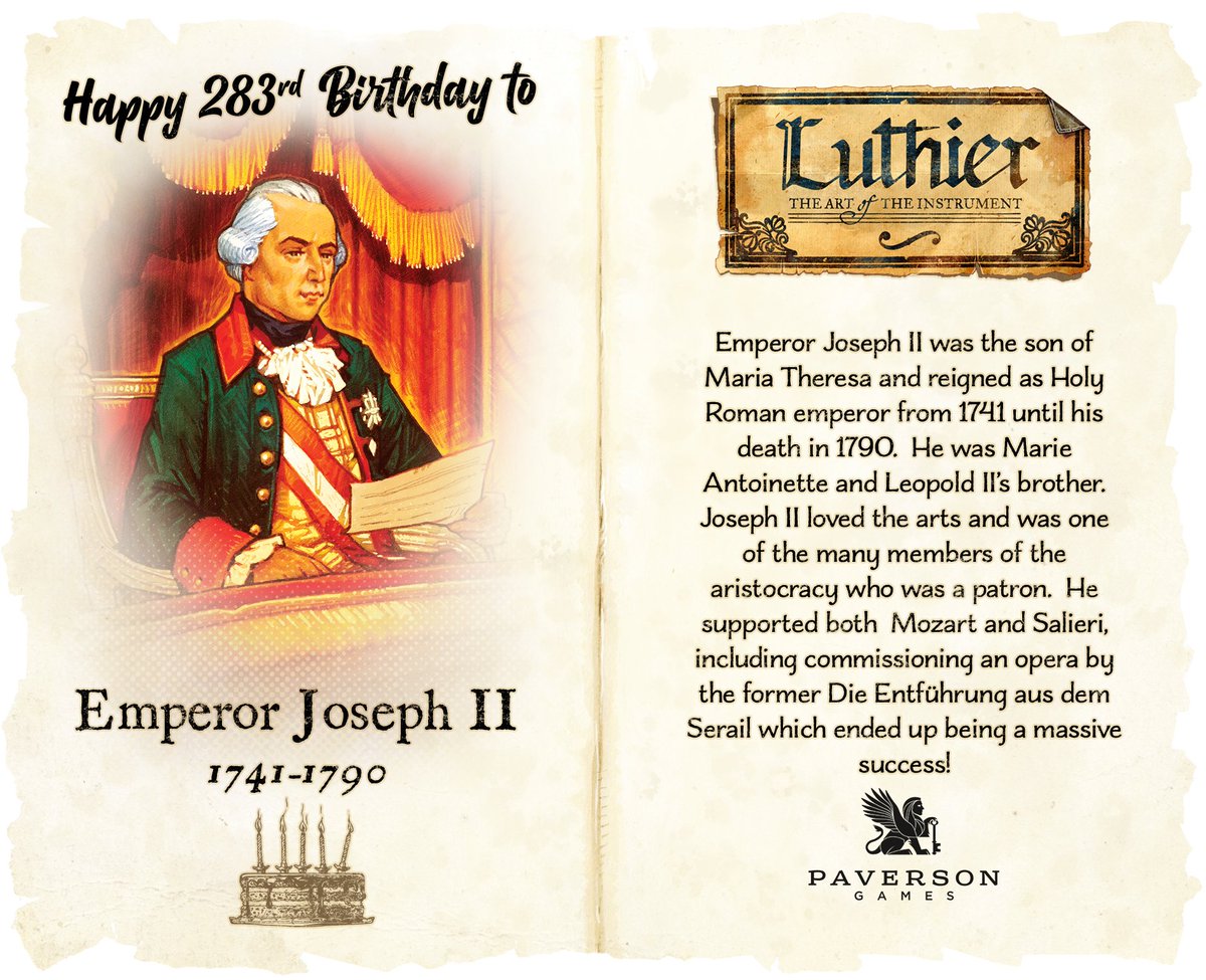 #HappyBirthday to Emperor Joseph II, who would be 283 today! 🎶🎂 Join us as we celebrate the birthdays in #classicalmusic for our board game, #Luthier, coming to #Kickstarter in 2024! 🥳🎻🎲 #joseph #mozart #luthiergame #paversongames #orchestra #music #symphony #opera