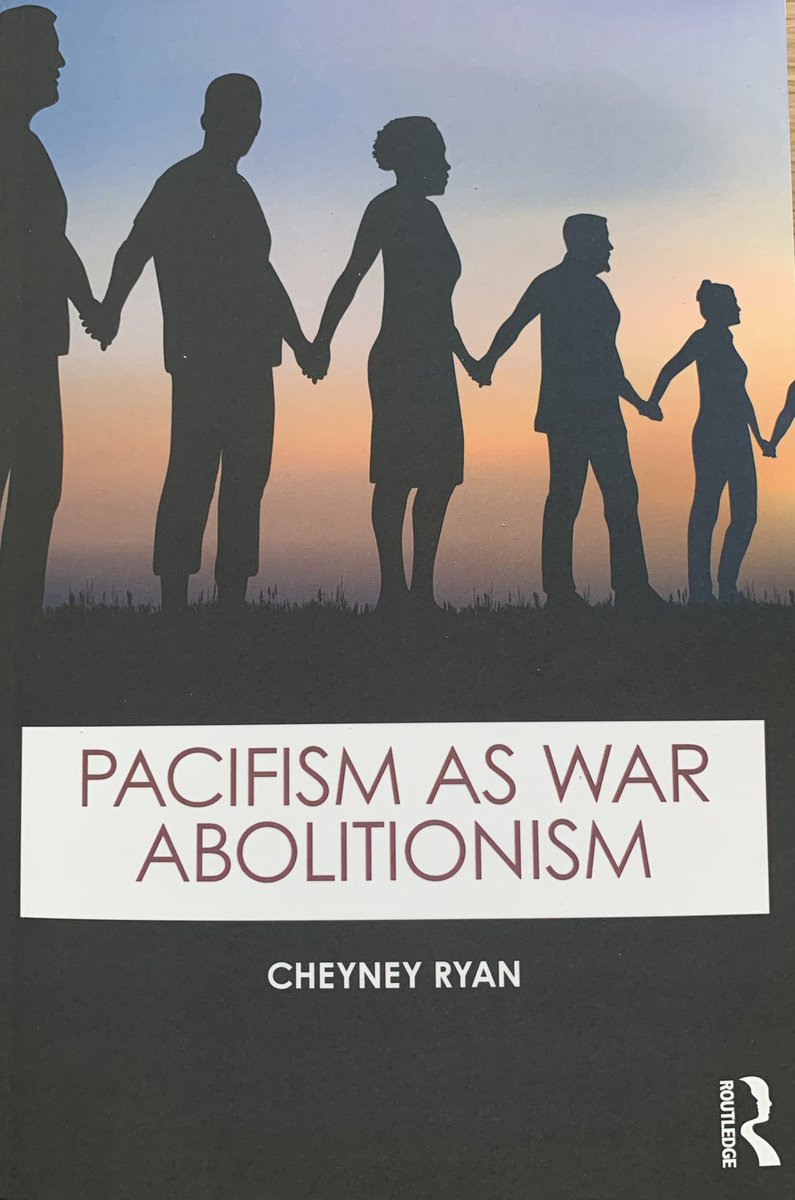 At last - an important new book that makes the case for pacifism. By Cheyney Ryan @ELAC_Oxford, it is a masterful mix of history, war studies, philosophy + sociology that argues for the abolition of the war system. @rogermacginty @PapagianniKatia