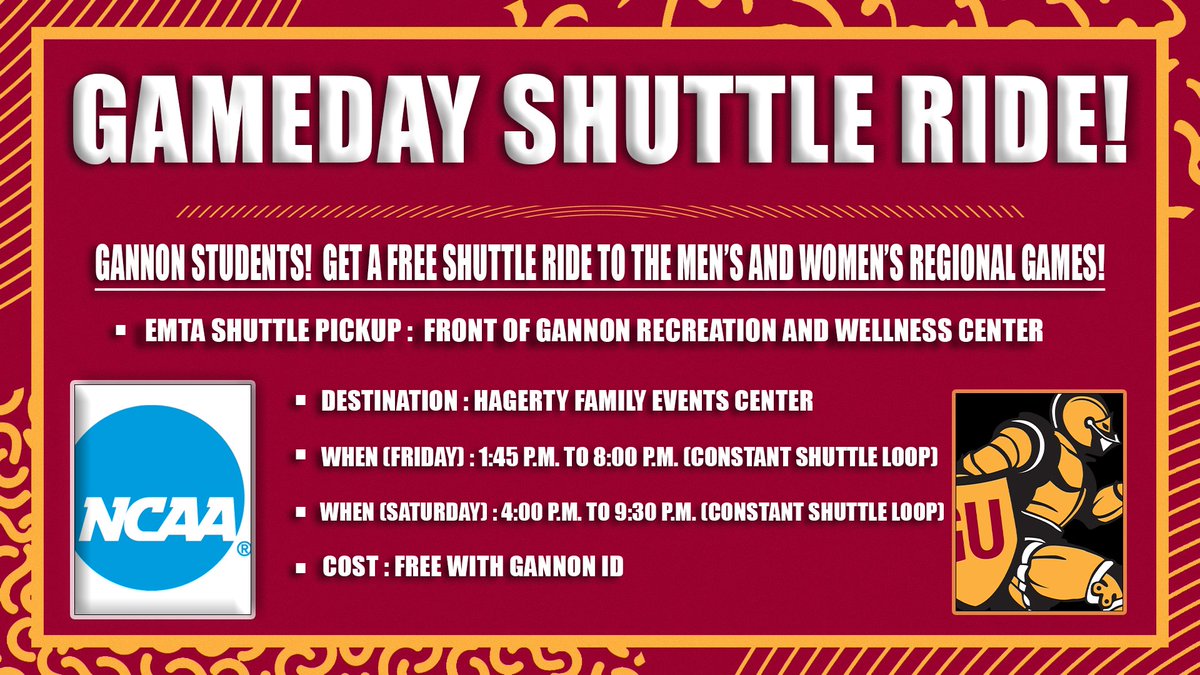 Gannon Athletics (@guknights) on Twitter photo 🚨🚨Calling Gannon students 🚨🚨
(2/2) A free shuttle will be available to the games at Hagerty Family Events Center:
Friday, 2:30 p.m.: Gannon women vs. West Virginia State
Friday, 5 p.m.: Gannon men vs. Lincoln
If GU advances, the shuttle will be available Saturday, <a href="/GannonU/">Gannon University</a> 🚨🚨Calling Gannon students 🚨🚨
(2/2) A free shuttle will be available to the games at Hagerty Family Events Center:
Friday, 2:30 p.m.: Gannon women vs. West Virginia State
Friday, 5 p.m.: Gannon men vs. Lincoln
If GU advances, the shuttle will be available Saturday, <a href="/GannonU/">Gannon University</a>