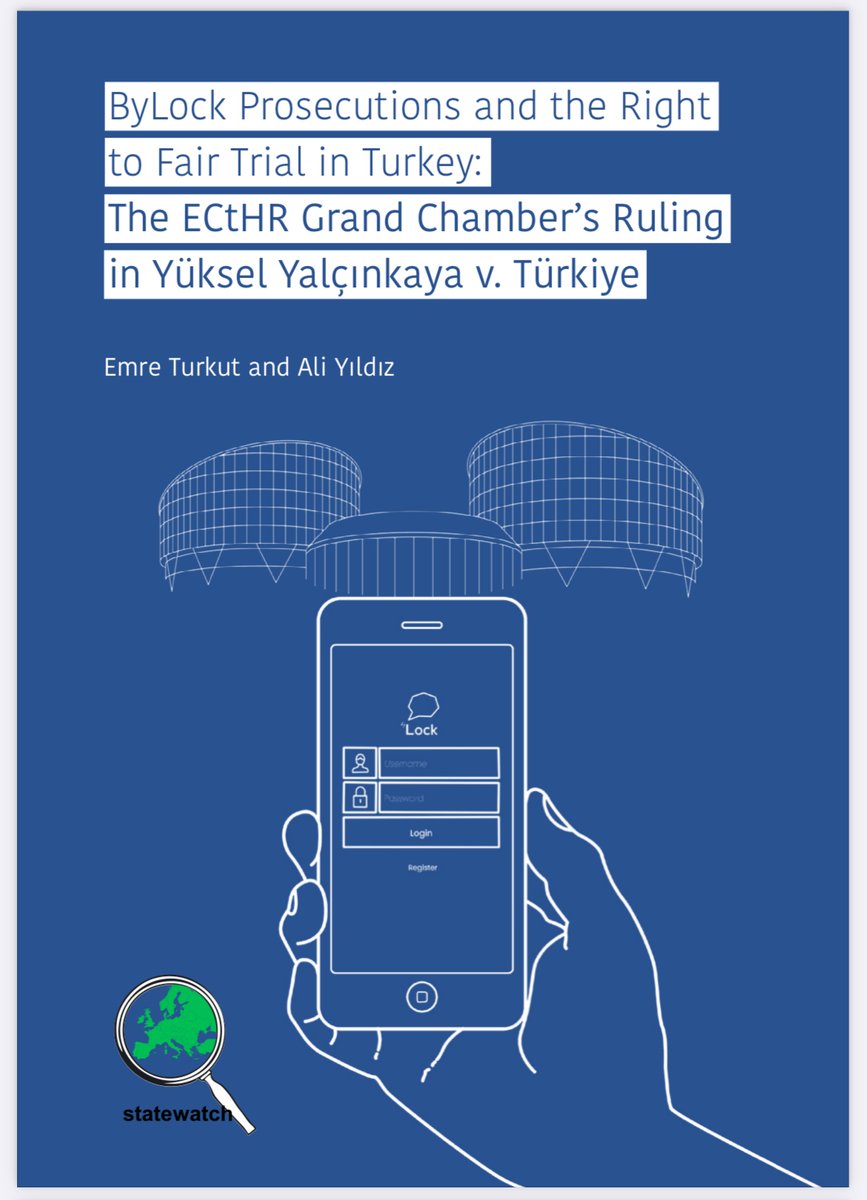 emreturkut's tweet photo. 📢 New report on @ECHR_CEDH 's Yalçınkaya judgment and the prosecutions related to the ByLock app in 🇹🇷.

The report's analysis on digital evidence and fair trial rights can be a valuable reference for similar cases like SkyECC &amp; EncroChat.

@StatewatchEU @aliyildizlegal 

🧵 1/8 https://t.co/MlWSpV7Dno