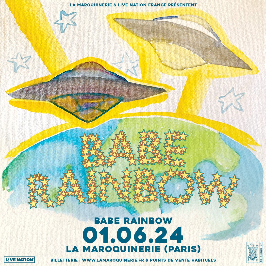 ANNONCE / Retrouvez Babe Rainbow pour un concert psychédélique inoubliable ! Vibrez au son de leur musique et plongez dans un univers où le temps s'arrête ! Le 1er juin 2024 à La Maroquinerie ! Billets en vente à partir de vendredi 15 mars à 10h 🎫 ow.ly/SAIA50QSeQG