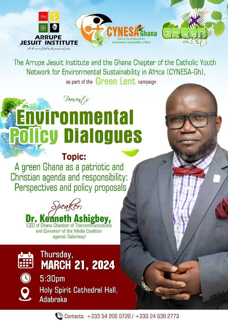 Are you a Ghanaian youth in Accra? Join #CYNESAGH next week, Thursday, March 21st at Holy Spirit Cathedral Hall. In attendance as a special guest will be the Auxiliary Bishop of the Archdiocese of Accra Monsignor Anthony Narh Asare. #greenlent #leavinggreenmark #laudatosi