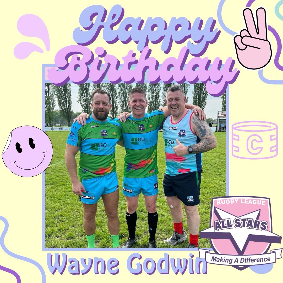 There She Is....... Happy Birthday Rugby League All Stars Captain Wayne Godwin Aka Waggaturus @Waggataurus @RLAllstars