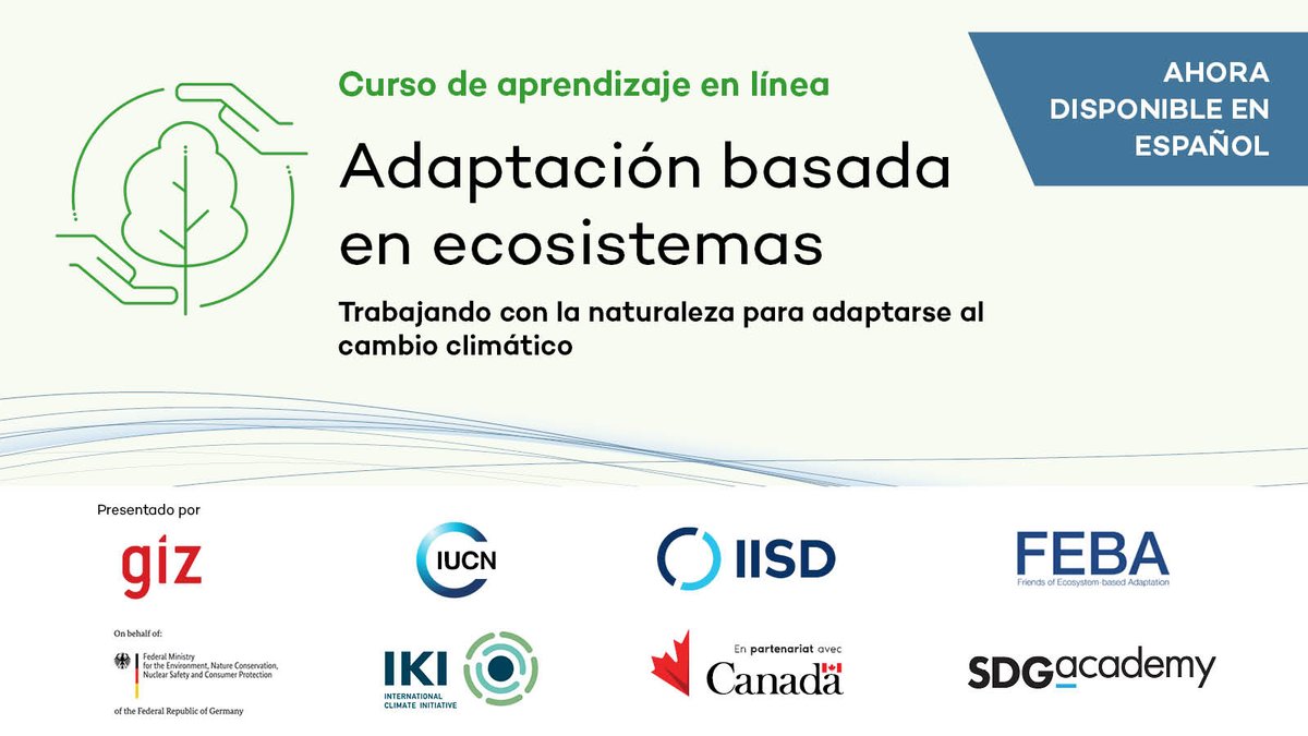 🗣️ ¡Nuestro curso de aprendizaje en línea sobre la #adaptación basada en #ecosistemas (AbE) ya está disponible en español! ¡Sigue este #cursoenlínea gratuito, autogestionado para aprender a diseñar e implementar proyectos de AbE!➡️bit.ly/3cDfZ64 #Biodiversidad #EbALAC