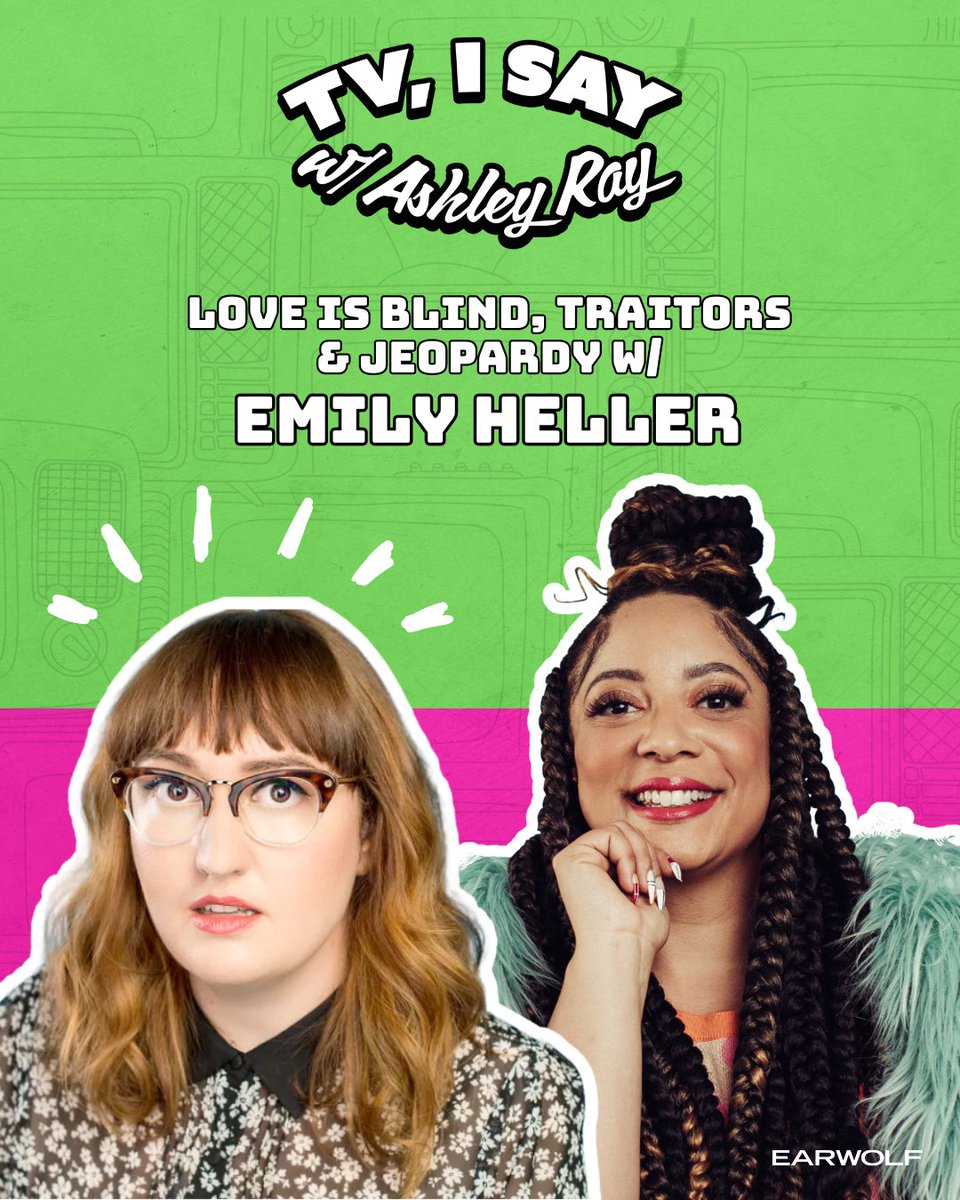 Today on TV, I Say @MrEmilyHeller joins @theashleyray to talk about Love is Blind, Traitors, Sort Of, the Jeopardy Tournament of Champions and more. listen.Earwolf.com/tvisay