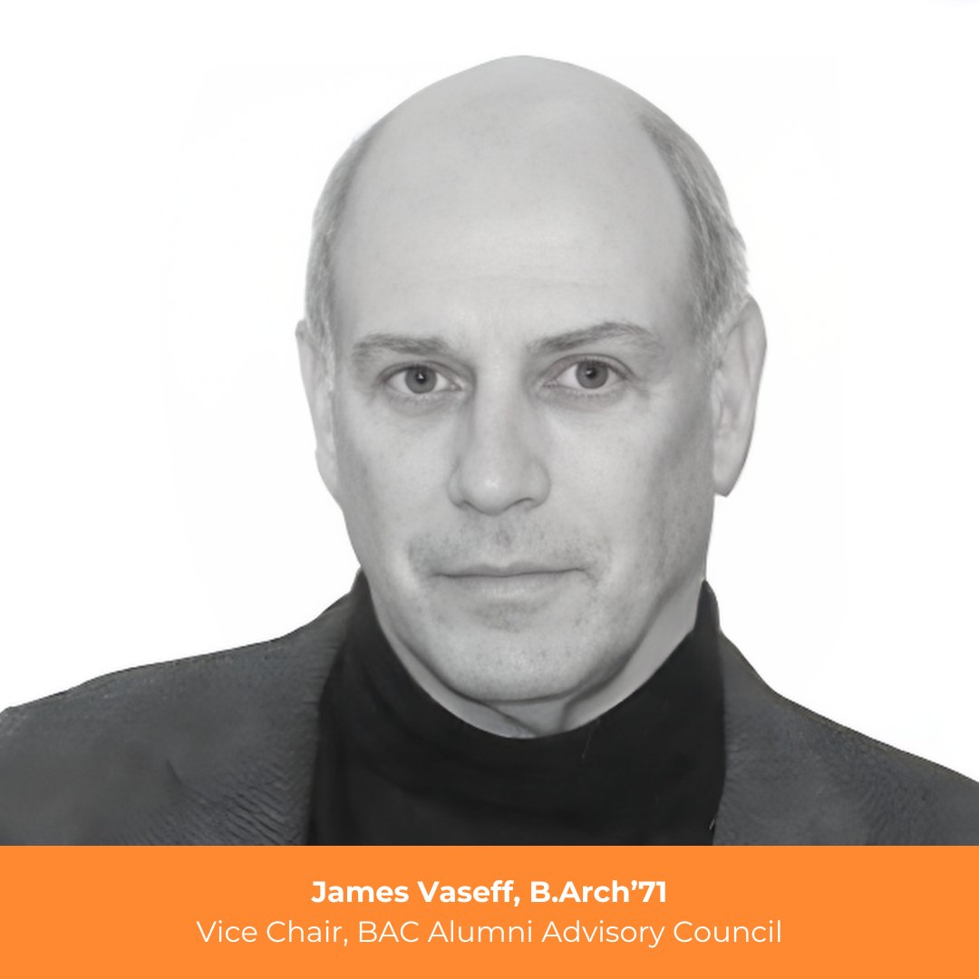 James Vaseff, B.Arch’71 and Vice Chair of the BAC’s Alumni Advisory Council is a featured alumni speaker at this year's BAC Talks! On April 5 at 10:30am James will lead the presentation; 'The Only Architect in the Room.' RSVP today! hubs.la/Q02phgqX0