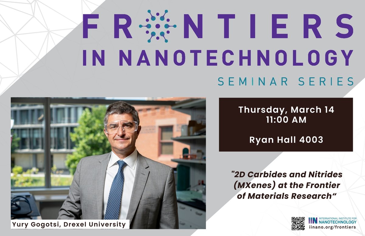 Prepare to be captivated by the future of 2D materials and their potential to redefine the landscape of material science. Join us tomorrow at 11am when we welcome Yury Gogotsi as the next Frontiers in Nanotechnology seminar speaker.