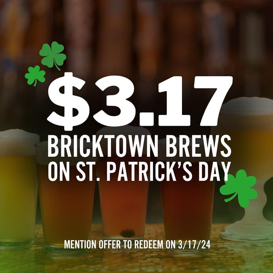 🍀 Luck of the Irish! 🍻 Celebrate St. Patrick's Day with us and enjoy $3.17 Bricktown Beers! Just mention this offer when you visit to unlock the discount. Get ready to sham-rock the night away! 🌈💚

#StPatricksDay #LuckOfThePour