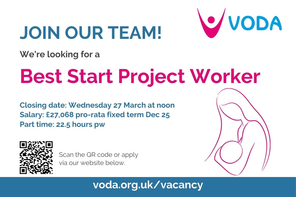 Vacancy: Best Start Project Worker to support new parents &amp; promote breastfeeding in #NorthTyneside? We're hiring a Project Worker to recruit &amp; train infant-feeding peer supporters. Apply by 27 March. Salary £27,068pro-rata 22.5pw. voda.org.uk/vacancy #NEJobs #CharityJob