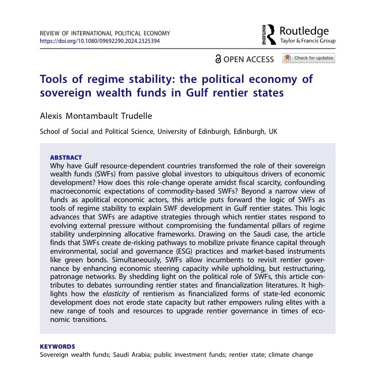 🚨New article out in @RIPEJournal!🚨 I demonstrate that shifting SWF strategies is Gulf states' adaptive responses to threats from their geostrategic environment without compromising the pillars of regime stability underpinning rentier states. doi.org/10.1080/096922…