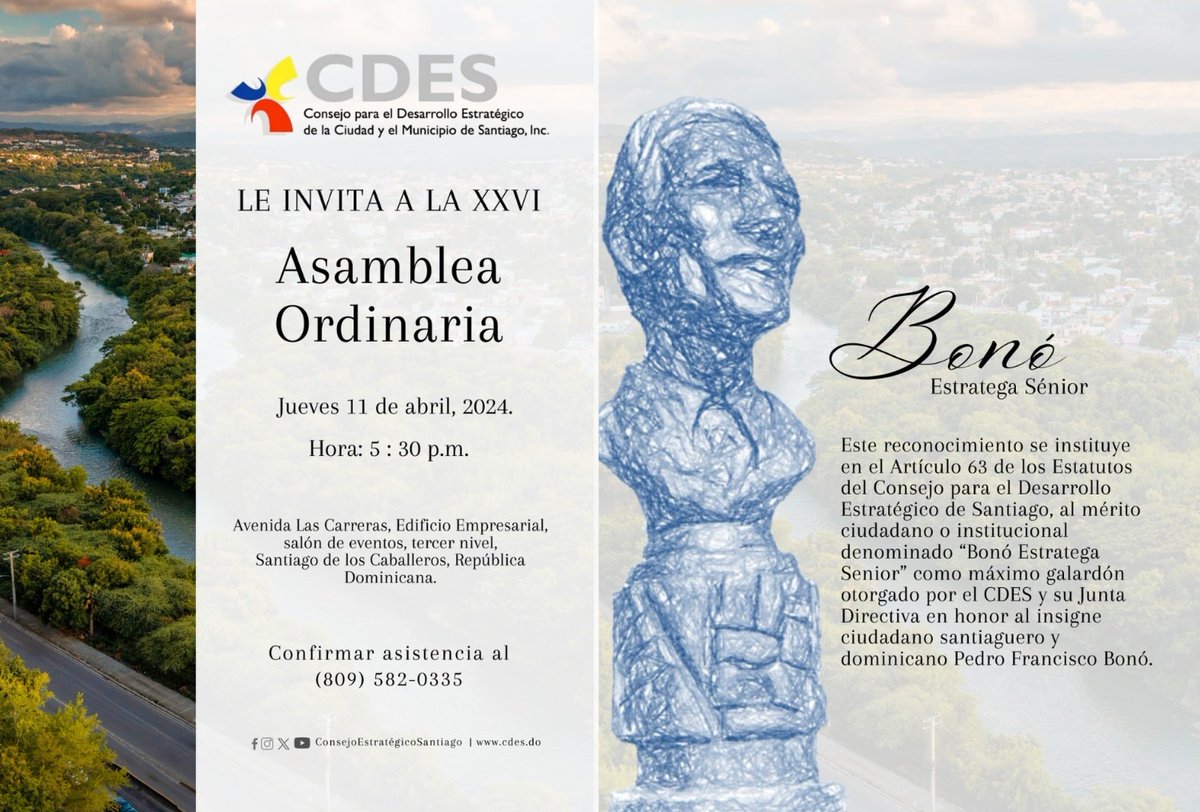 CDES_PES's tweet photo. El Consejo para el Desarrollo Estratégico de Santiago (CDES) le invita a la XXVI Asamblea Ordinaria de esta entidad, a celebrarse el jueves 11 de abril, a partir de las 5:30 de la tarde, en los salones del tercer nivel del Edificio Empresarial. https://t.co/lv4d0d1QsO