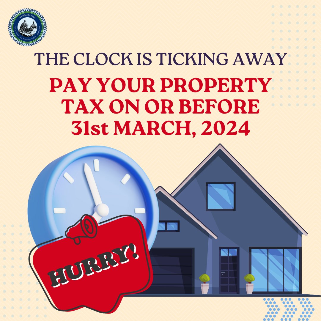 gmc_guwahati's tweet photo. The clock is ticking away. Fulfill your duty by paying your property tax on or before March 31, 2024.

Visit https://t.co/asvisVUc9q now to complete the process. 

Alternatively, explore the online service at your nearest CSC/Seva Kendra/Revenue Zones of #GMC https://t.co/d4sBip1doo