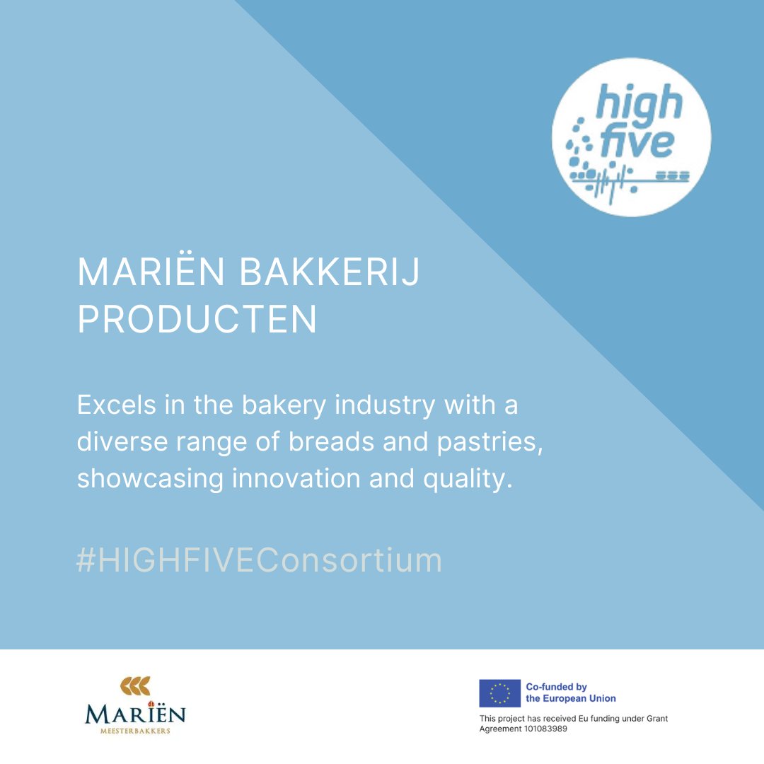 #HIGHFIVEConsortium: Mariën Bakkerij Producten Operating 18 locations & serving 20 retailers with a variety of breads & pastries. Their commitment to quality and diversity in bakery products sets them apart. 👉 marienmeesterbakkers.com #EuropeanInitiative #I3Instrument #SS4AF