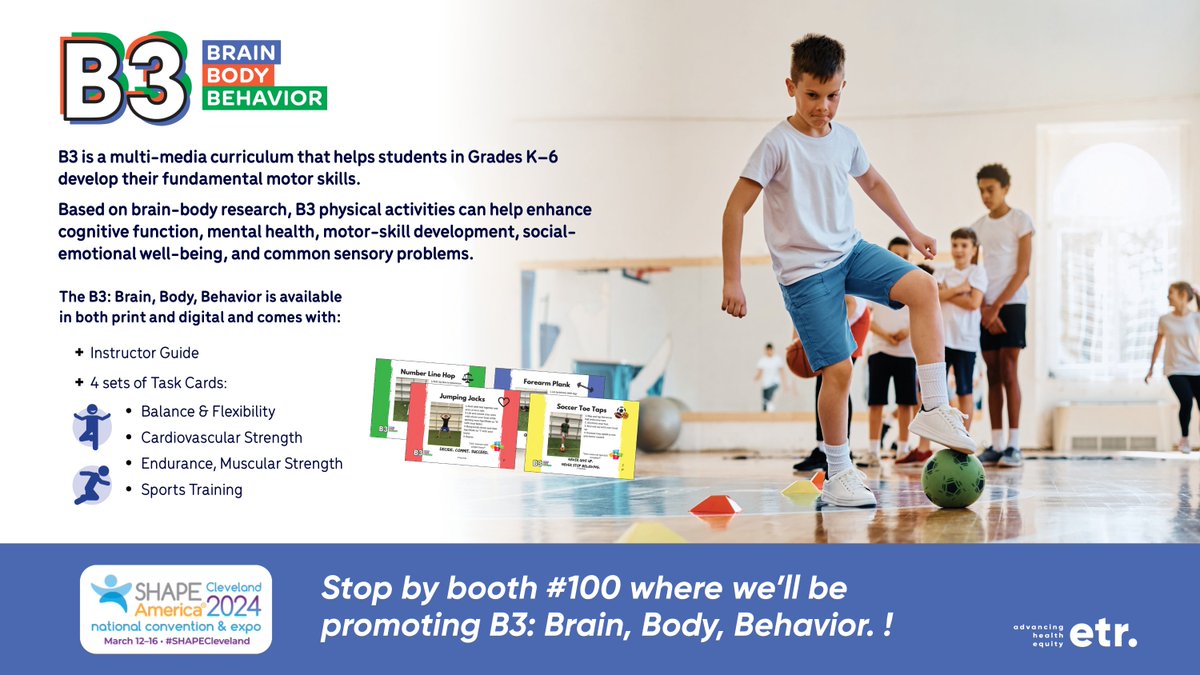 📣 Calling all #PhysEducators and #HealthEducators that are attending the @SHAPE_America National Convention! ETR is at exhibitor booth #100 showcasing the B3: Brain, Body, Behavior, multimedia #PhysEd curriculum. Visit us, learn more, and become a #B3liever today!