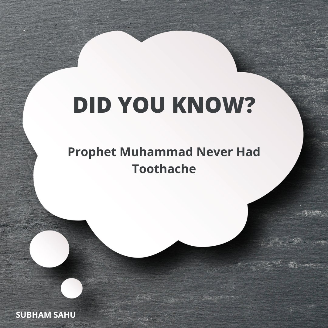 DID YOU KNOW?
Prophet Muhammad Never Had
Toothache

..
.
.
.
.
.
.#trending #viralpostfb #viralreelschallenge #youtubepost #bestpost #instagrampost #explorepage