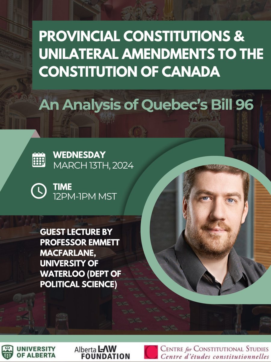 There's still time to register for @EmmMacfarlane's lecture on provincial constitutional amendment at 12pm (MST) today!! You can do so here: ualberta-ca.zoom.us/webinar/regist…
