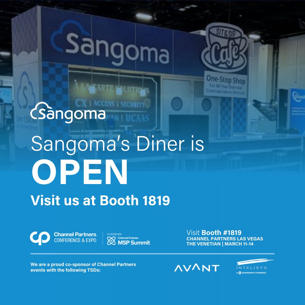 🍔 Come on Over to Sangoma's Diner at Channel Partners Booth 1819! Here's our recipe: • Cloud Communications • End-to-End Managed Services • Network Security We are sponsors of: @AVANT_CCC’s Closing Party at Omnia Nightclub @IntelisysCorp’s After Party at Hakkasan Nightclub