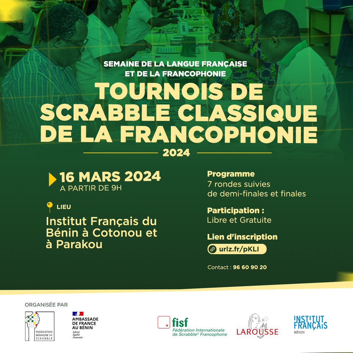 febescrabble's tweet photo. Rejoignez les tournois de Scrabble classique à Cotonou &amp; Parakou, le 16 mars 2024. Vivez la passion des mots, concourez pour le Trophée de la Francophonie 🏆 et des prix exceptionnels. Ouvert à tous ! Inscrivez-vous ➡️ https://t.co/NNMwihEDW3 #febescrabble #scrabblemania https://t.co/cFYV4e0JYG