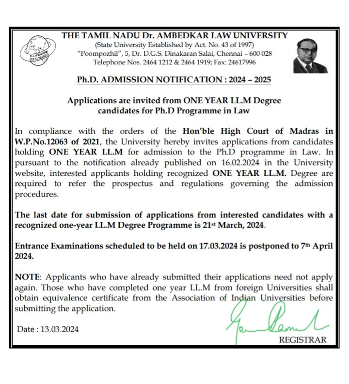 Applications are invited from ONE YEAR LL.M Degree Candidates for Ph.D Programme in Law.  #tndalu #llm #application