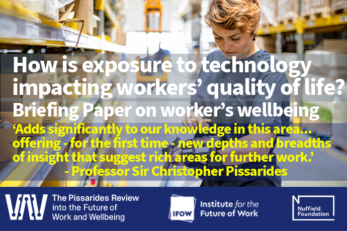 In case you missed it earlier, we have published a major new study today for our @NuffieldFound funded Pissarides Review that reveals in greater depth than before how exposure to new technologies such as AI and wearables is impacting workers' #wellbeing: ifow.org/publications/w…
