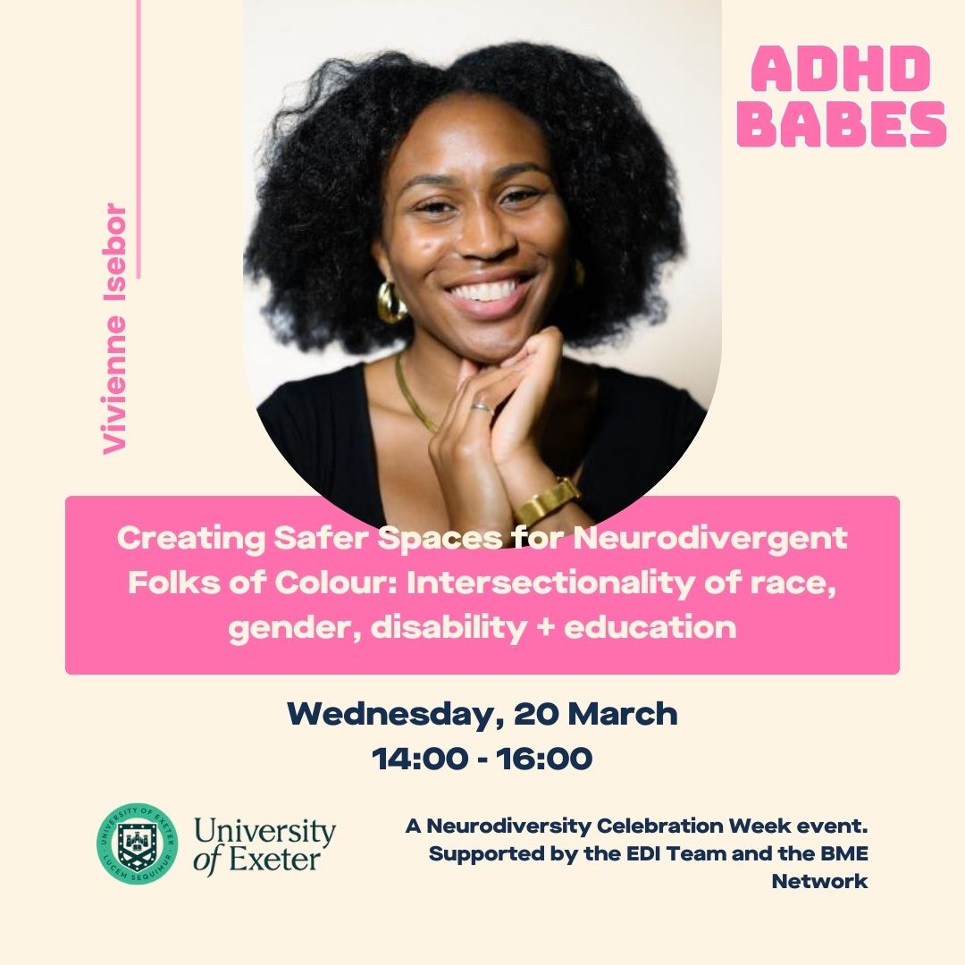 Join us for a fabulous Neurodiversity Celebration Week event hosted by <a href="/adhdbabes/">ADHD Babes</a>. The first half is for staff and students, second half provides a reflective space for Black, Brown, Asian, Dual Heritage staff and students who identify as neurodivergent. bit.ly/3wUajip